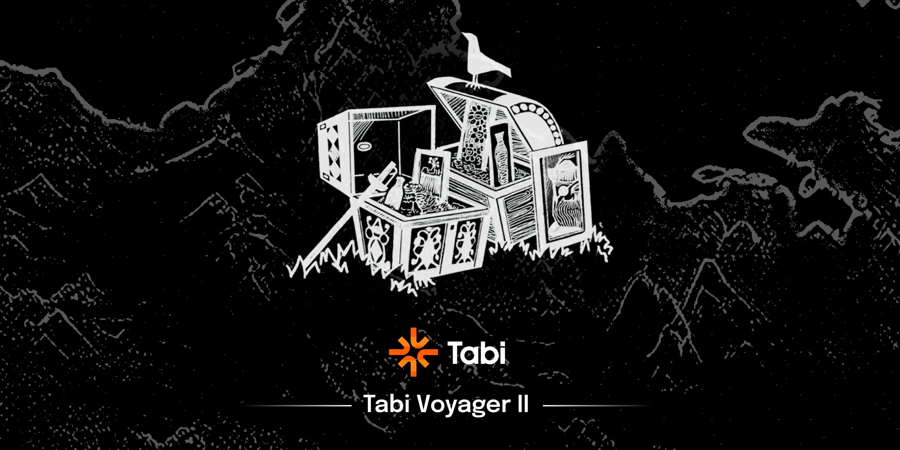 Tabi测试网新的挑战（Voyage II ）已开启，船长和水手们速速登船前往海盗岛收获属于自己战利品吧！